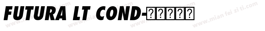 FUTURA LT COND字体转换